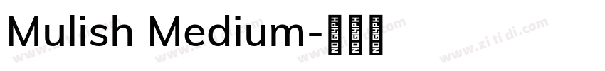 Mulish Medium字体转换